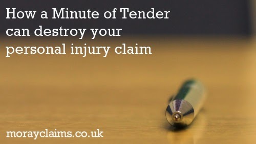How a Minute of Tender can destroy your personal injury claim