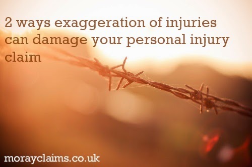 2 Ways Exaggeration of Injuries Can Damage Your Personal Injury Claim