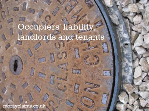 Occupiers' Liability, Landlords and Tenants Defective Drain Cover